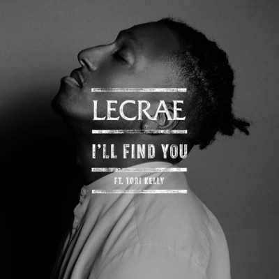 シングル/I'll Find You feat.Tori Kelly/Lecrae