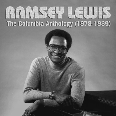 アルバム/The Columbia Anthology (1972-1989)/ラムゼイ・ルイス