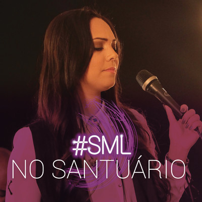 Sony Music Live/No Santuario