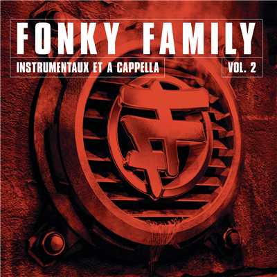 Instrumentaux et A Capellas, Vol.2/Fonky Family