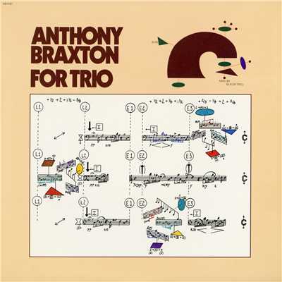 For Trio/Anthony Braxton