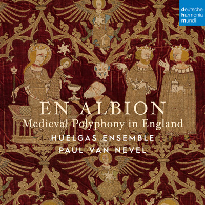 En Albion: Medieval Polyphony in England/Huelgas Ensemble／Paul Van Nevel