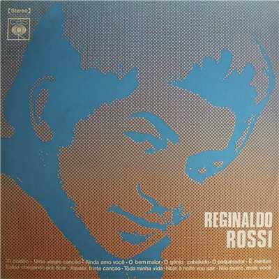 Aquela Triste Cancao/Reginaldo Rossi