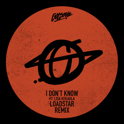 シングル/I Don't Know (Loadstar Remix) feat.Lisa Kekaula/GotSome