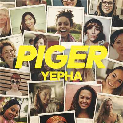 Piger/Yepha