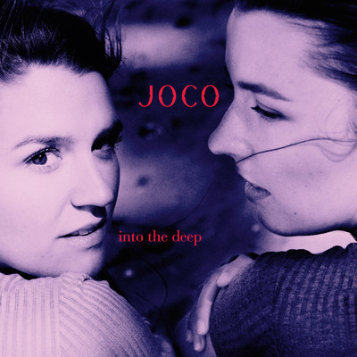 アルバム/Into The Deep/JOCO