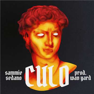 シングル/Culo (Explicit)/Sammie Sedano