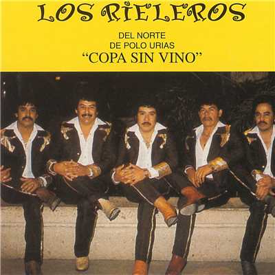 アルバム/Copa Sin Vino/Los Rieleros Del Norte