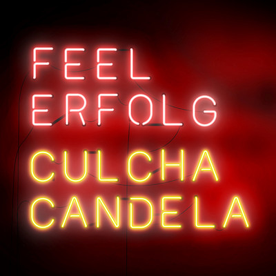 アルバム/Feel Erfolg (Deluxe Edition)/Culcha Candela