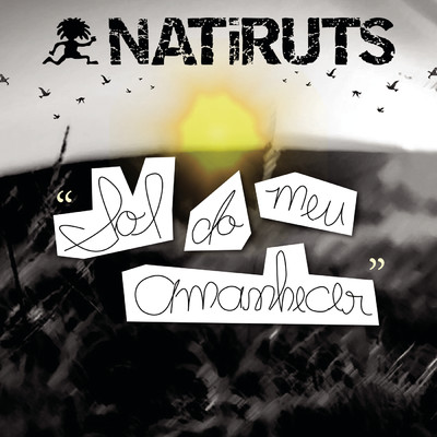 シングル/Sol do Meu Amanhecer/Natiruts
