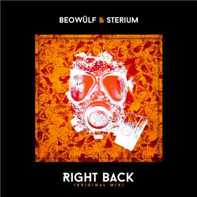 シングル/Right Back/Beowulf & Sterium