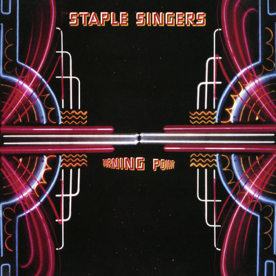 アルバム/Turning Point (Expanded)/The Staple Singers