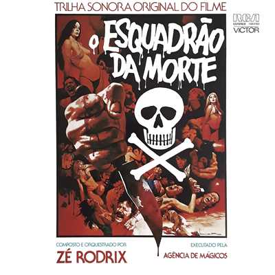O Esquadrao da Morte (Trilha Sonora Original)/Ze Rodrix