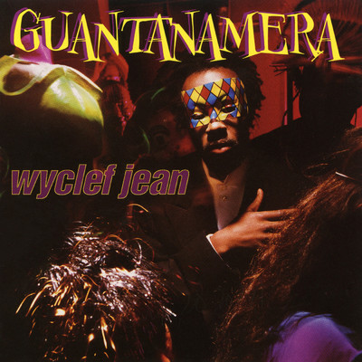 アルバム/Guantanamera - EP/Wyclef Jean