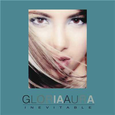 Inevitable/Gloria Aura