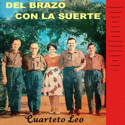 アルバム/Del Brazo Con la Suerte/Cuarteto Leo