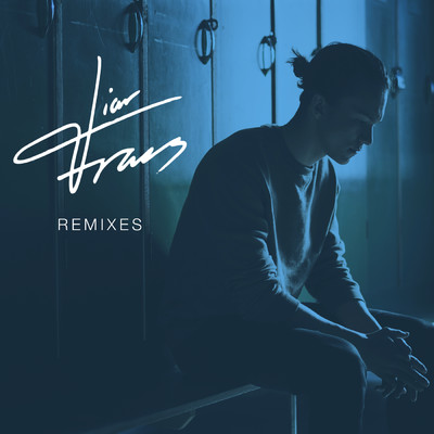 Liar (Remixes)/Frans