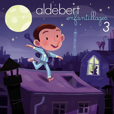 アルバム/Enfantillages 3/Aldebert