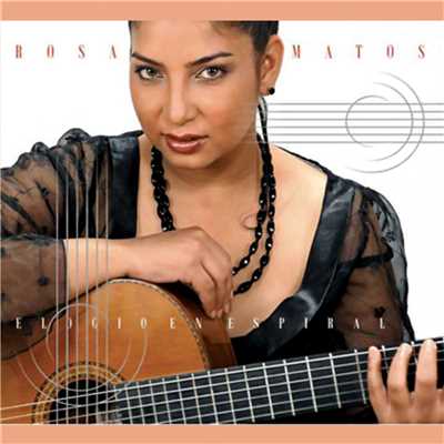 アルバム/Elogio en espiral (Remasterizado)/Rosa Matos