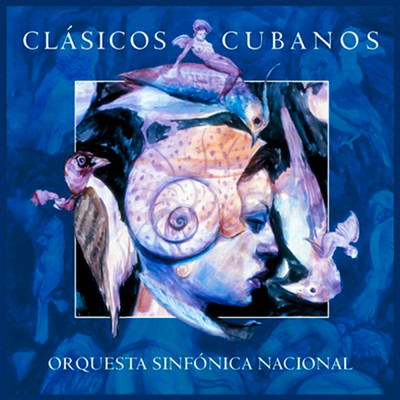 アルバム/Clasicos Cubanos (Remasterizado)/Orquesta Sinfonica Nacional