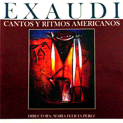 Cantos y ritmos americanos (Remasterizado)/Coro Exaudi