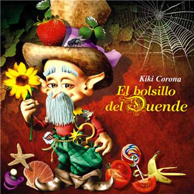 El bolsillo del duende (Remasterizado)/Kiki Corona