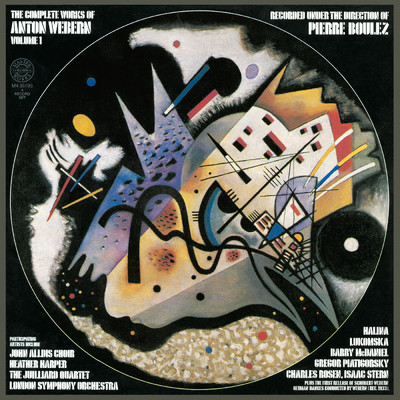 アルバム/Anton Webern: The Complete Works, Vol. 1/Pierre Boulez