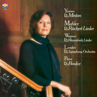 Wagner: Wesendonck-Lieder, WWV 91 - Mahler: Ruckert-Lieder/Pierre Boulez