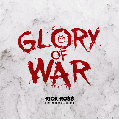 Glory of War (Clean) feat.Anthony Hamilton/Rick Ross