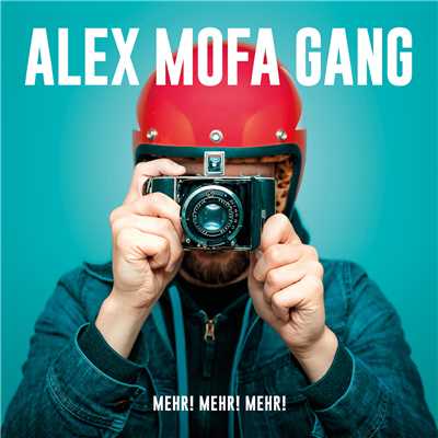 Mehr！ Mehr！ Mehr！ (Explicit)/Alex Mofa Gang