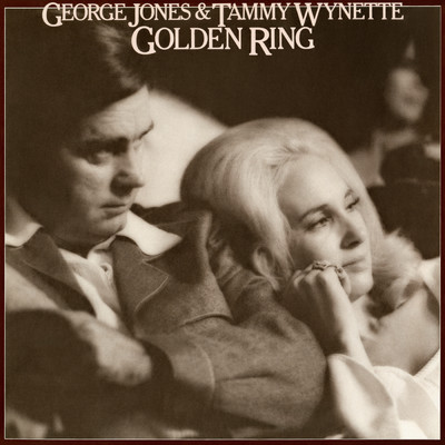 Golden Ring/George Jones／Tammy Wynette
