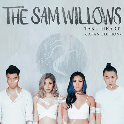 アルバム/Take Heart (Japan Edition)/The Sam Willows