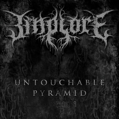 シングル/Untouchable Pyramid/Implore