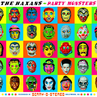 Party Monsters (Explicit)/The Haxans