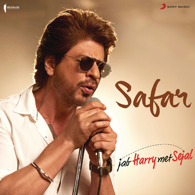 Safar (From ”Jab Harry Met Sejal”)/Pritam／Arijit Singh