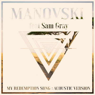 シングル/My Redemption Song (Acoustic Version) feat.Sam Gray/Manovski
