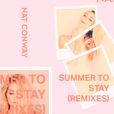 シングル/Summer to Stay (Gianni Marino Remix)/Nat Conway