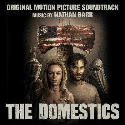 アルバム/The Domestics (Original Motion Picture Soundtrack)/Nathan Barr
