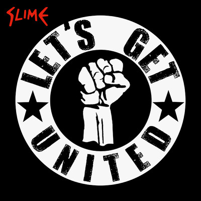 Let's Get United/Slime