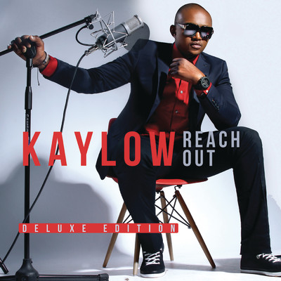 アルバム/Reach Out (Deluxe Edition)/Kaylow