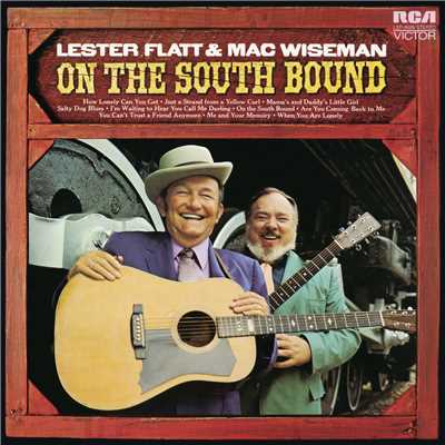 How Lonely Can You Get/Lester Flatt & Mac Wiseman