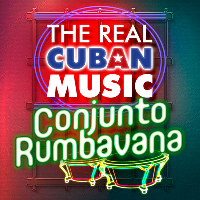 Te Traigo Mi Son Cubano (Remasterizado)/Conjunto Rumbavana