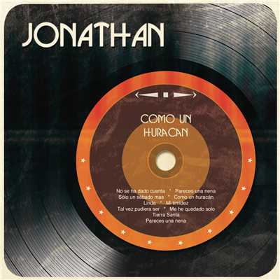 アルバム/Como un Huracan/Jonathan