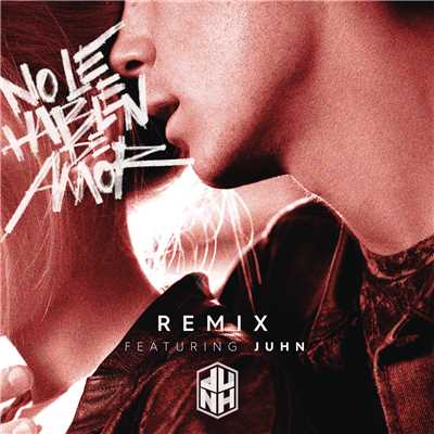 No Le Hablen de Amor (Remix) feat.Juhn/CD9