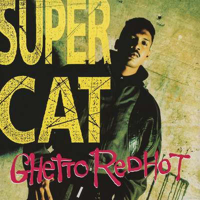 アルバム/Ghetto Red Hot/Super Cat