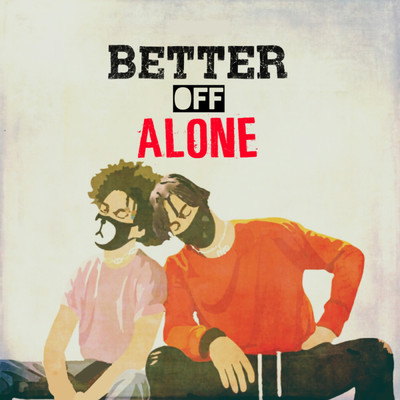 シングル/Better Off Alone/Ayo & Teo