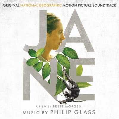 アルバム/Jane (Original National Geographic Motion Picture Soundtrack)/Philip Glass