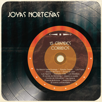 アルバム/15 Grandes Corridos/Joyas Nortenas