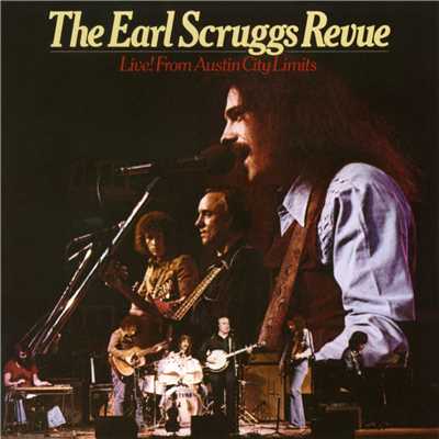 Live！ From Austin City Limits/The Earl Scruggs Revue