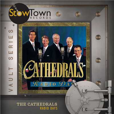 I Know My Savior is There/The Cathedrals